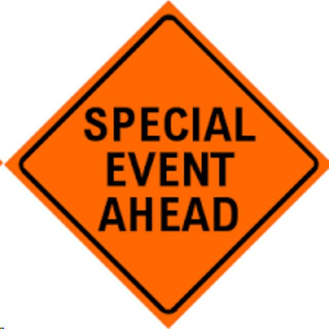 Rental store for SPECIAL EVENT AHEAD REFLECTIVE in Eureka CA